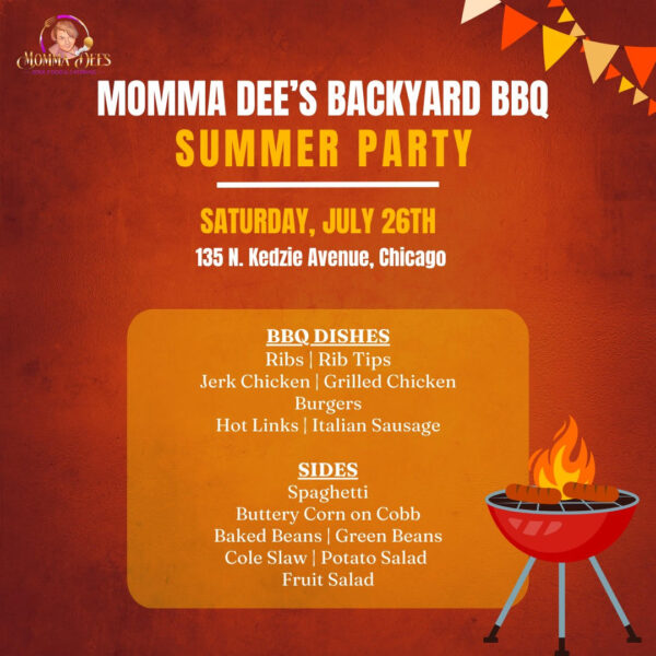 Momma Dee's Backyard BBQ Summer Party